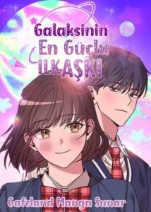 Galaksinin En Güçlü İlk Aşkı